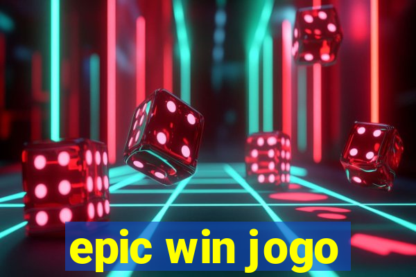 epic win jogo